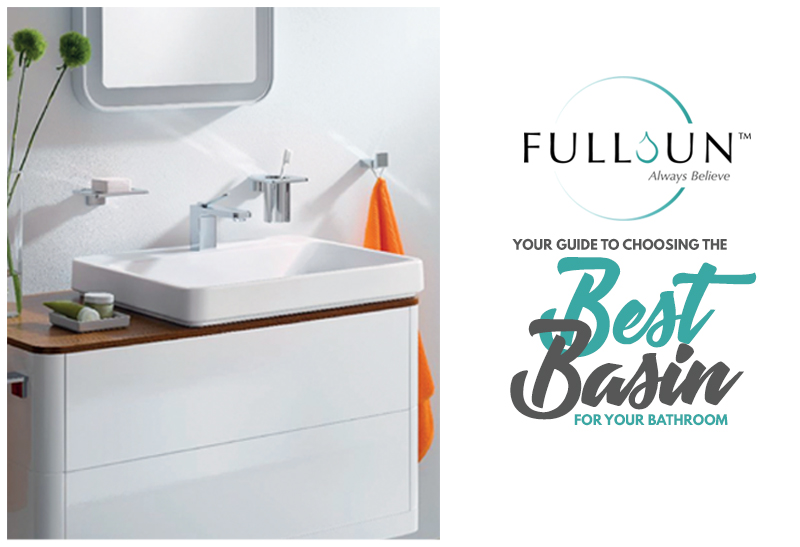Your Guide To Choosing The Best Basin For Bathroom Fullsun - Best Place For Bathroom Sinks In Singapore